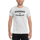Resurgence vs. Everyone Else Tri-blend Shirt