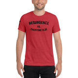 Resurgence vs. Everyone Else Tri-blend Shirt