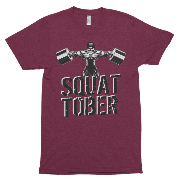 NEW: SQUAT TOBER Short sleeve super-soft tri-blend t-shirt