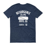 Resurgence Phys. Ed Gym Class Unisex T-Shirt (front print only)