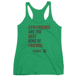 Gym Friends are the Best Women's tank top