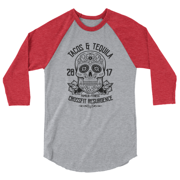 Tacos & Tequila 2017 3/4 sleeve raglan shirt
