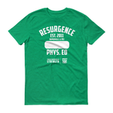 Resurgence Phys. Ed Gym Class Unisex T-Shirt (front print only)